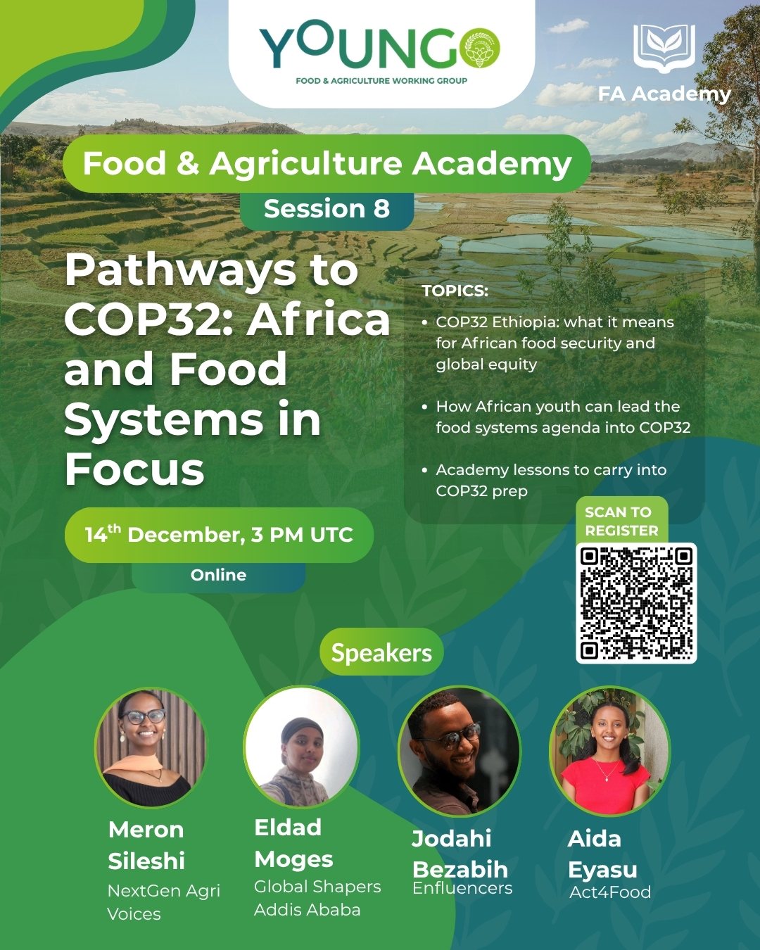 Session 8 poster: Pathways to COP32, Africa and Food Systems in Focus, 14th December 3 PM UTC, online, with speakers Meron Sileshi, Eldad Moges, Jodahi Bezabih, and Aida Eyasu